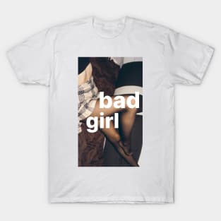 Bad Girl T-Shirt